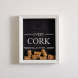 'Every cork tells a story' frame
