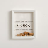 NEW! 'Every cork tells a story' frame