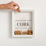 NEW! 'Every cork tells a story' frame