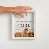 NEW! 'Every cork tells a story' frame