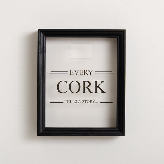 NEW! 'Every cork tells a story' frame