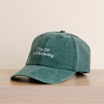 F*ck off I'm gardening cap