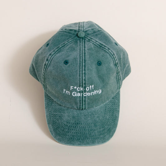 F*ck off I'm gardening cap