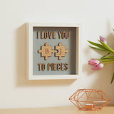 I love you to pieces jigsaw frame - Stag Design