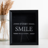 'Every smile tells a story' frame