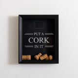 'Put a cork in it' frame